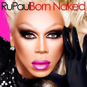 Album RuPaul - Born Naked