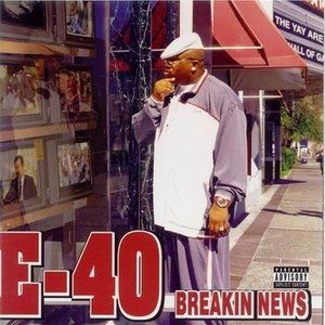 Album E-40 - Breakin