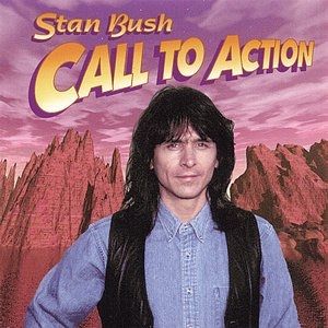 Album Stan Bush -  Call to Action
