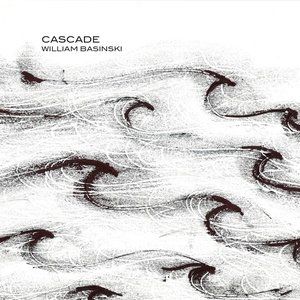 Album William Basinski - Cascade