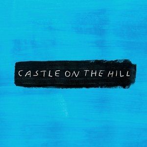 Album Ed Sheeran - Castle on the Hill