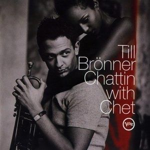 Album Till Brönner - Chattin With Chet