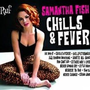 Album Samantha Fish - Chills & Fever