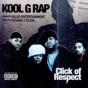 Album Kool G Rap - Click of Respect