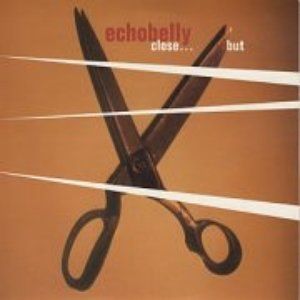 Album Echobelly - Close… But