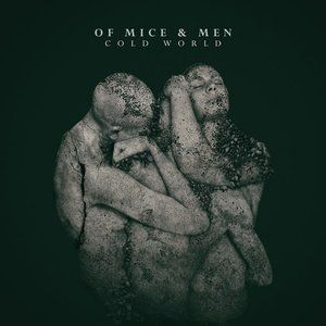 Of Mice & Men Cold World, 2016