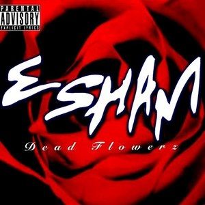 Album Esham - Dead Flowerz