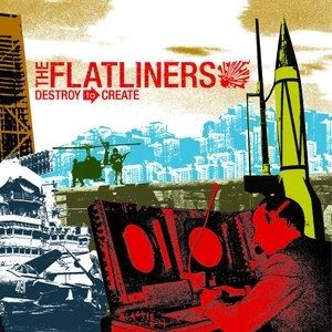 Album The Flatliners - Destroy to Create