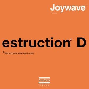 Album Joywave - Destruction