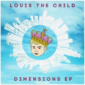 Album Louis The Child - Dimensions EP