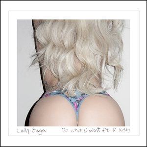 Lady Gaga Do What U Want, 2013