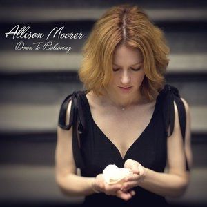 Album Allison Moorer - Down to Believing
