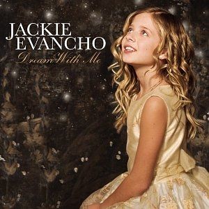 Jackie Evancho Dream with Me, 2011