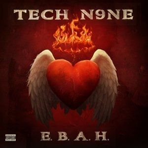 Album Tech N9ne - E.B.A.H.