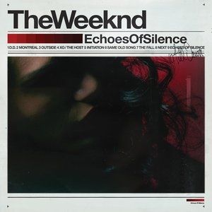 Album The Weeknd - Echoes of Silence
