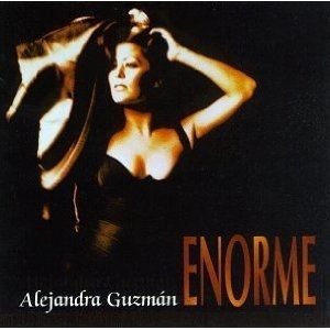 Enorme - Alejandra Guzmán