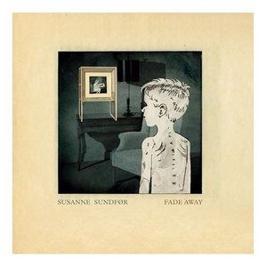 Album Susanne Sundfør - Fade Away