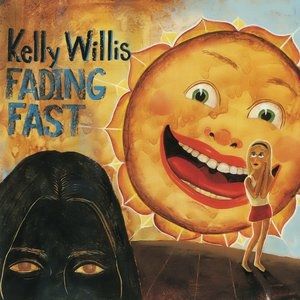Album Kelly Willis - Fading Fast