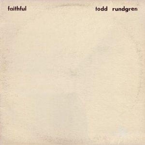 Album Todd Rundgren - Faithful