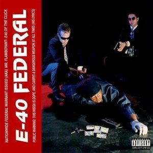 Album E-40 - Federal