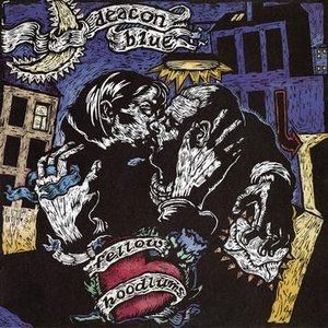 Album Deacon Blue - Fellow Hoodlums