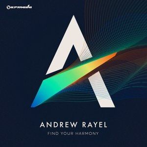 Andrew Rayel Find Your Harmony, 2014