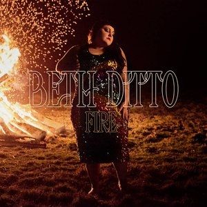 Beth Ditto Fire, 2017