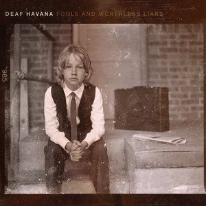 Album Deaf Havana - Fools and Worthless Liars