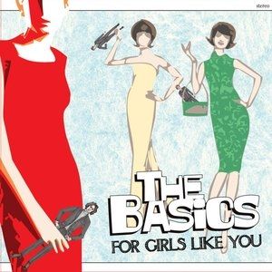 Album The Basics - For Girls Like You