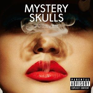 Album Mystery Skulls - Forever