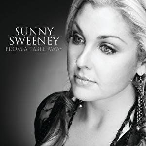 Sunny Sweeney From a Table Away, 2010