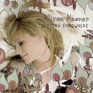 Album Allison Moorer - Getting Somewhere