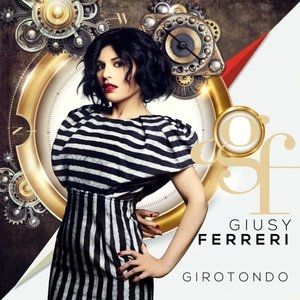 Album Giusy Ferreri - Girotondo