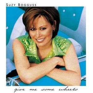 Album Suzy Bogguss - Give Me Some Wheels