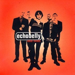 Album Echobelly - Great Things