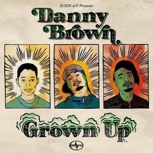 Album Danny Brown - Grown Up