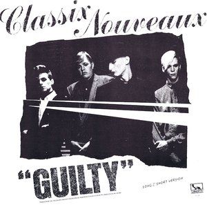 Album Classix Nouveaux - Guilty