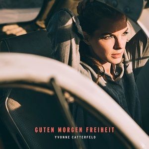 Album Guten Morgen Freiheit - Yvonne Catterfeld