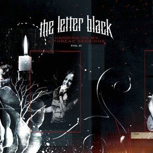 Album The Letter Black - Hanging on by a Thread Sessions Vol. 2