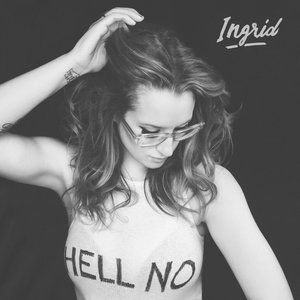 Ingrid Michaelson Hell No, 2016