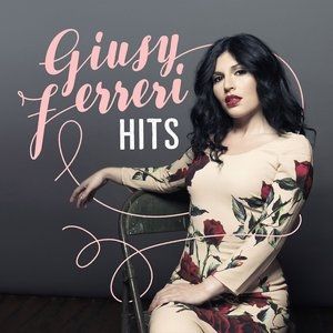 Album Giusy Ferreri - Hits