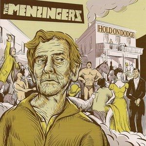 Album The Menzingers - Hold on, Dodge!
