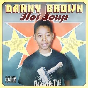 Album Danny Brown - Hot Soup