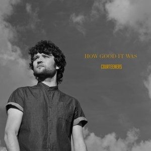 Album The Courteeners - How Good It Was
