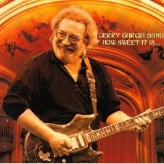 Album Jerry Garcia Band - How Sweet It Is