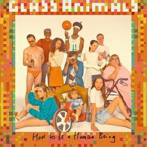 Album Glass Animals - How to be a Human Being