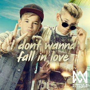 Marcus & Martinus I Don't Wanna Fall in Love, 2016