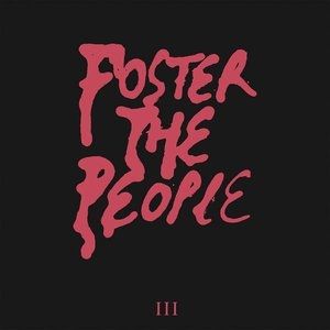 Foster the People III, 2017