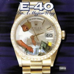 Album E-40 - In a Major Way