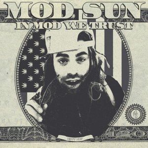 Album Mod Sun -  In MOD We Trust